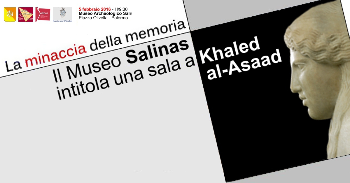 Il Museo Salinas intitola una sala a Khaled al-Asaad - Il logo dell'iniziativa