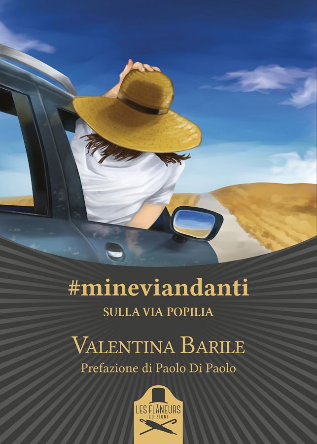 #mineviandanti sulla Via Popilia (Les Flaneurs Edizioni)