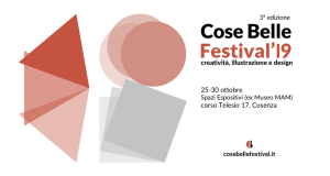 A Cosenza la 3a edizione del Cose Belle Festival, dedicato al mondo dell’illustrazione e del design
