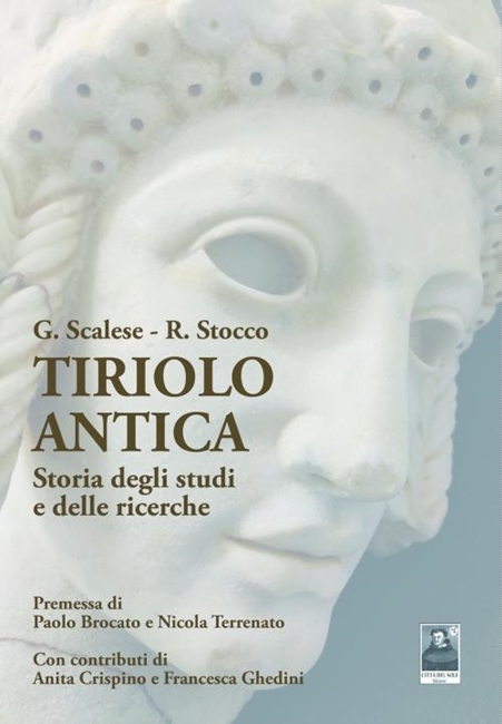 Tiriolo Antica, copertina del volume edito da Città del Sole (Reggio Calabria, 2022)