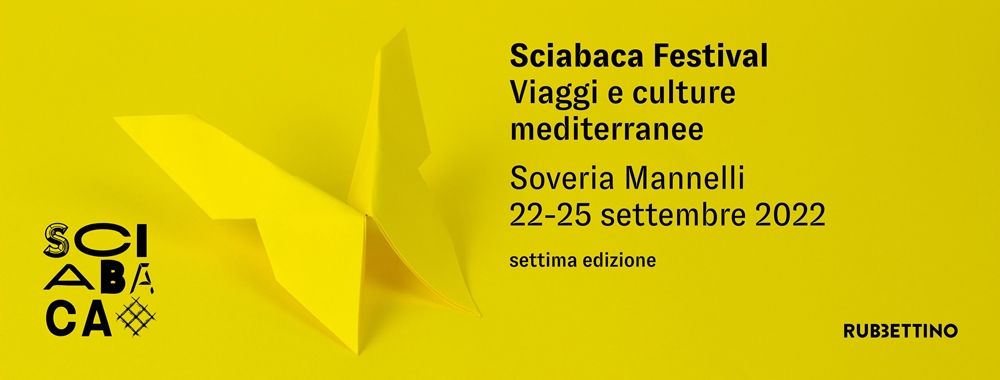 Sciabaca, Soveria Mannelli (22 - 25 settembre 2022)