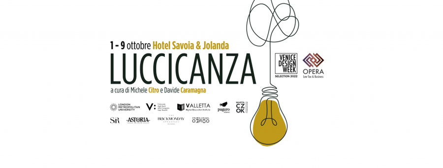 Luccicanza - Venice Week Design (Venezia, 1-9 ottobre, prorogata fino al 20 febbraio 2023)