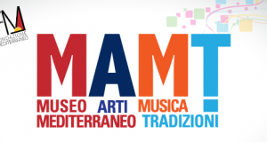 A Napoli nasce il MAMT Museo Mediterraneo dell’Arte, della Musica e delle Tradizioni
