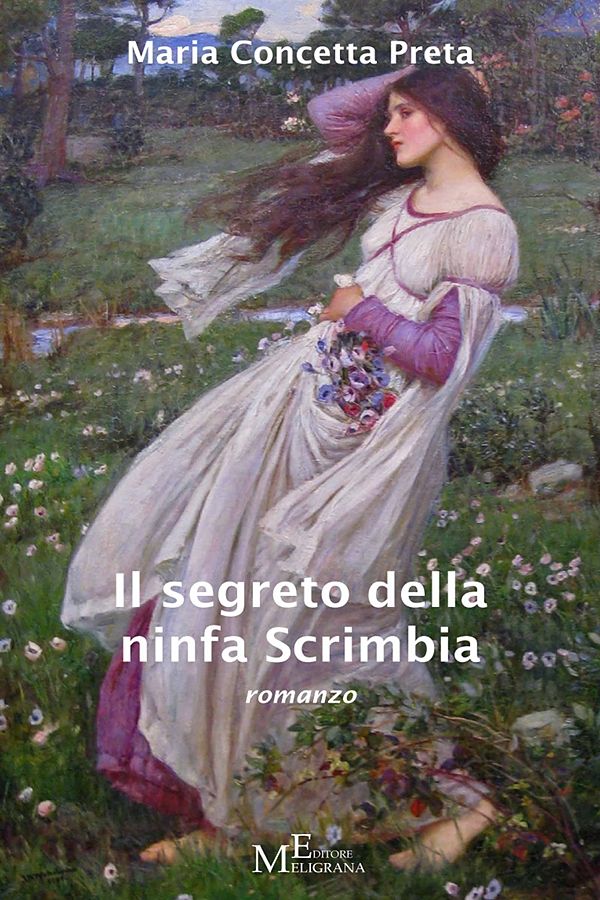  Copertina del libro <em>Il segreto della ninfa Scrimbia</em>, di Maria Concetta Preta (Ed. Meligrana)